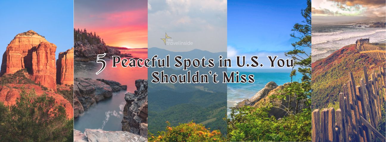 Peaceful Places in USA